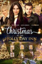 Christmas at the Holly Day Inn 2023 Movie Cast, OTT, Budget, Box Office, And More