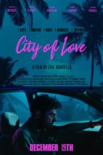 City of Love 2023 Movie Cast, OTT, Budget, Box Office, And More