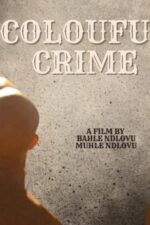 Colourful Crime 2024 Movie Cast, OTT, Budget, Box Office, And More