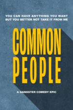 Common People 2023 Movie Cast, OTT, Budget, Box Office, And More