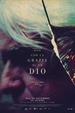 BAM! Cast, OTT, Budget, Box Office, And More 9 Con la grazia di un Dio 2023 Movie Cast, OTT, Budget, Box Office, And More
