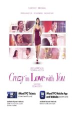 Crazy in Love with You 2024 Movie Cast, OTT, Budget, Box Office, And More