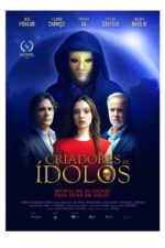 Criadores de Ídolos 2025 Movie Cast, OTT, Budget, Box Office, And More