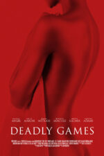 Deadly Games 2025 Movie Cast, OTT, Budget, Box Office, And More