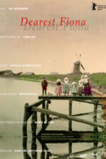 Dearest Fiona Movie Cast, OTT, Budget, Box Office, And More