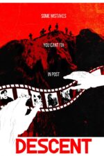 Descent 2023 Movie Cast, OTT, Budget, Box Office, And More