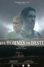 Deux hommes un destin 2024 Movie Cast, OTT, Budget, Box Office, And More