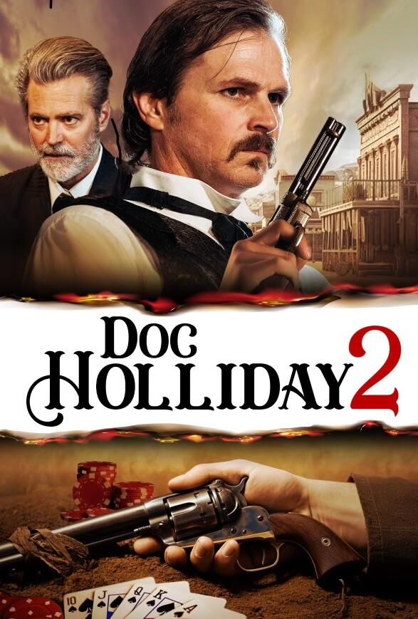 Doc Holliday 2 2024 Movie Cast, OTT, Budget, Box Office, And More