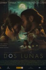 Dos Lunas 2024 Movie Cast, OTT, Budget, Box Office, And More