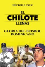 El Chilote: Gloria del Béisbol Dominicano 2024 Movie Cast, OTT, Budget, Box Office, And More