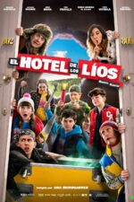 El hotel de los líos. García y García 2 2023 Movie Cast, OTT, Budget, Box Office, And More