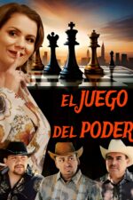 El Juego Del Poder 2024 Movie Cast, OTT, Budget, Box Office, And More