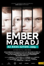 Ember Maradj – Az Ákos-Sztori. Eddig. 2025 Movie Cast, OTT, Budget, Box Office, And More