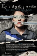 Entre el grito y la celda: Una historia sobre Lolita Lebrón 2024 Movie Cast, OTT, Budget, Box Office, And More