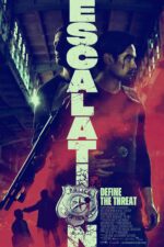 Escalation 2023 Movie Cast, OTT, Budget, Box Office, And More