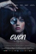 Even 2025 Movie Cast, OTT, Budget, Box Office, And More