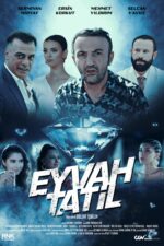 Eyvah Tatil Movie Cast, OTT, Budget, Box Office, And More