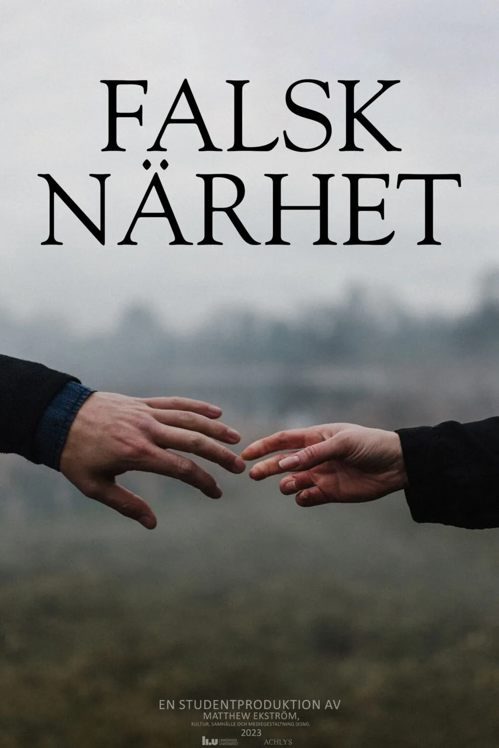 Falsk närhet 2023 Movie Cast, OTT, Budget, Box Office, And More