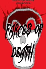 Farces of Death 2024 Movie Cast, OTT, Budget, Box Office, And More