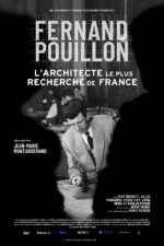 Fernand Pouillon, l'architecte le plus recherché de France Movie Cast, OTT, Budget, Box Office, And More
