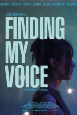 Finding My Voice 2025 Movie Cast, OTT, Budget, Box Office, And More