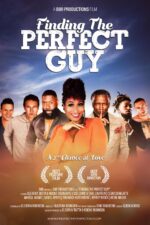 Finding the Perfect Guy Movie Cast, OTT, Budget, Box Office, And More