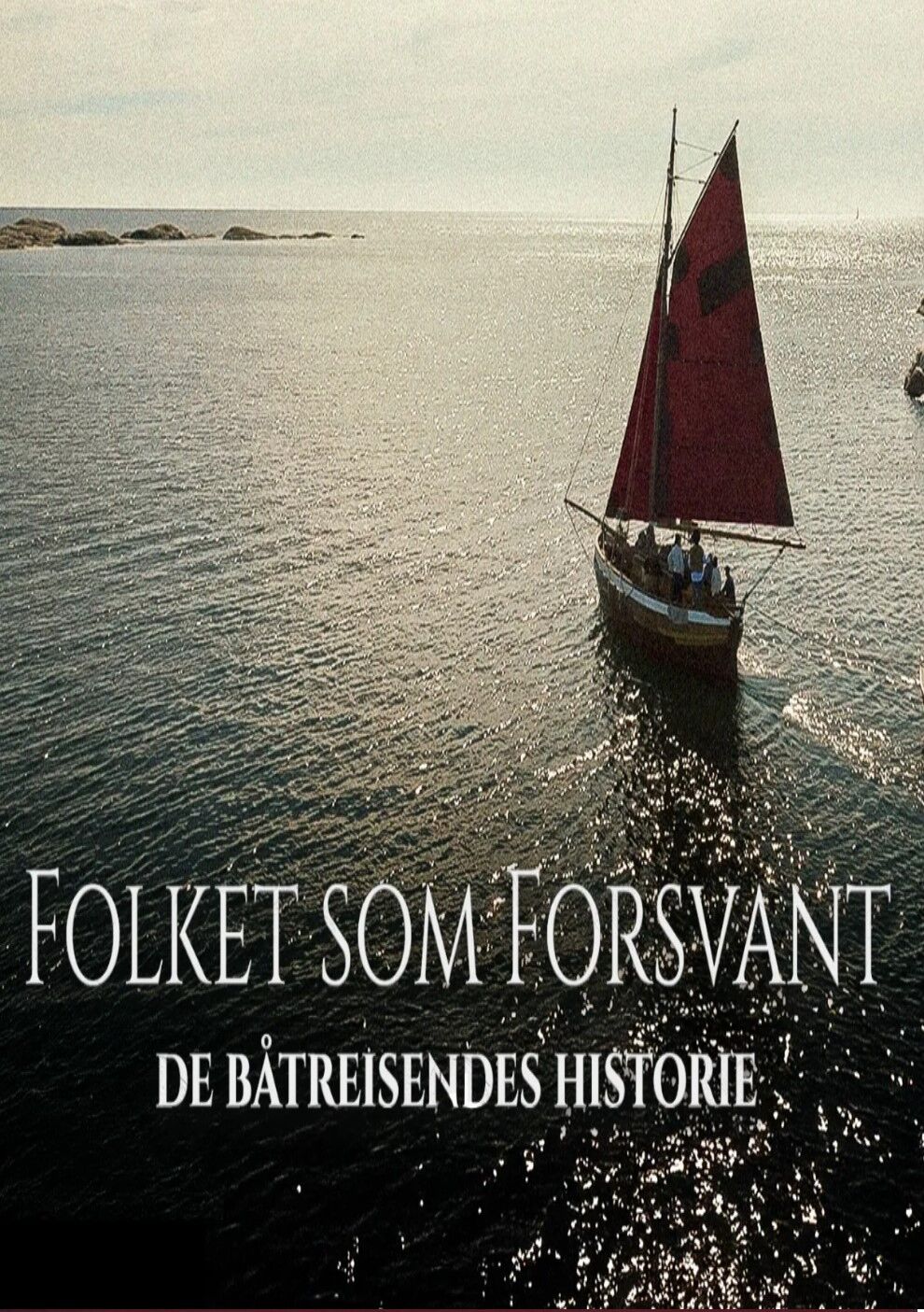 Folket som forsvant - De båtreisendes historie 2024 Movie Cast, OTT, Budget, Box Office, And More