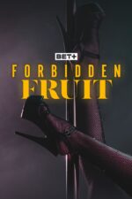 Forbidden Fruit 2023 Movie Cast, OTT, Budget, Box Office, And More