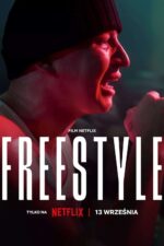 Freestyle 2023 Movie Cast, OTT, Budget, Box Office, And More