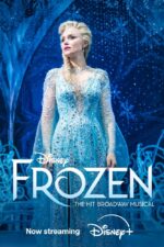 Frozen: The Hit Broadway Musical 2025 Movie Cast, OTT, Budget, Box Office, And More