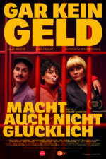 Gar kein Geld macht auch nicht glücklich 2025 Movie Cast, OTT, Budget, Box Office, And More