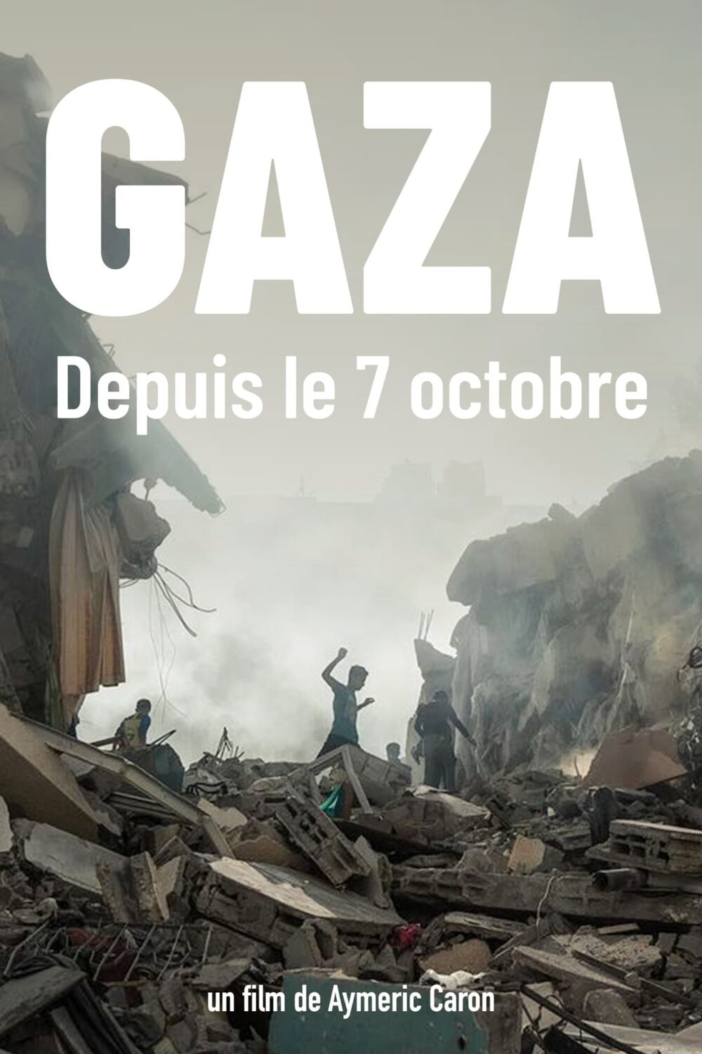 Gaza. Depuis le 7 octobre 2024 Movie Cast, OTT, Budget, Box Office, And More