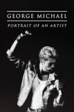 George Michael: Portrait of an Artist 2023 Movie Cast, OTT, Budget, Box Office, And More