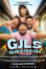 GJLS: Ibuku Ibu-Ibu 2025 Movie Cast, OTT, Budget, Box Office, And More