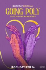 Going Poly: Love Beyond Monogamy 2024 Movie Cast, OTT, Budget, Box Office, And More