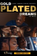 Gold Plated Dreams Movie Cast, OTT, Budget, Box Office, And More