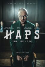 Haps 2025 Movie Cast, OTT, Budget, Box Office, And More