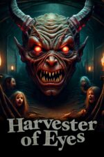 Harvest of Eyes 2025 Movie Cast, OTT, Budget, Box Office, And More