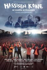Hassisen Kone 40 vuotta myöhemmin 2023 Movie Cast, OTT, Budget, Box Office, And More
