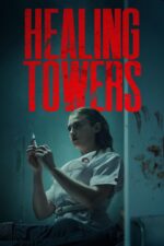 Blink Twice Cast, OTT, Budget, Box Office, And More 3 Healing Towers 2025 Movie Cast, OTT, Budget, Box Office, And More