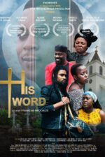 His Word 2024 Movie Cast, OTT, Budget, Box Office, And More