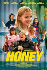 Honey 2025 Movie Cast, OTT, Budget, Box Office, And More