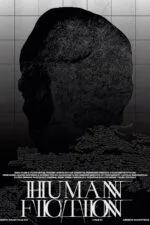 Human Fiction 2025 Movie Cast, OTT, Budget, Box Office, And More
