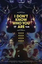 I Don't Know Who You Are 2024 Movie Cast, OTT, Budget, Box Office, And More