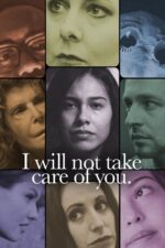 I Will Not Take Care of You 2023 Movie Cast, OTT, Budget, Box Office, And More