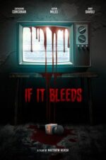 If It Bleeds 2025 Movie Cast, OTT, Budget, Box Office, And More