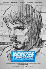 Infinitas Terras (Ou Relatos do Meu Tempo em Crise) 2023 Movie Cast, OTT, Budget, Box Office, And More