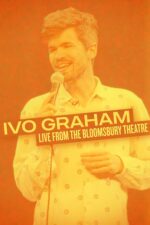 Fruitcake Cast, OTT, Budget, Box Office, And More 11 Ivo Graham: Live from Bloomsbury Theatre Movie Cast, OTT, Budget, Box Office, And More