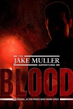 Red vs. Blue: Restoration Cast, OTT, Budget, Box Office, And More 24 Jake Muller Adventures: Blood 2024 Movie Cast, OTT, Budget, Box Office, And More
