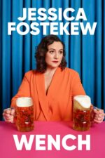Jessica Fostekew: Wench 2024 Movie Cast, OTT, Budget, Box Office, And More
